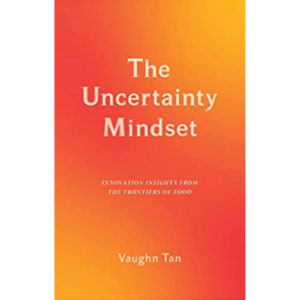Vaughn Tan, Author of The Uncertainty Mindset
